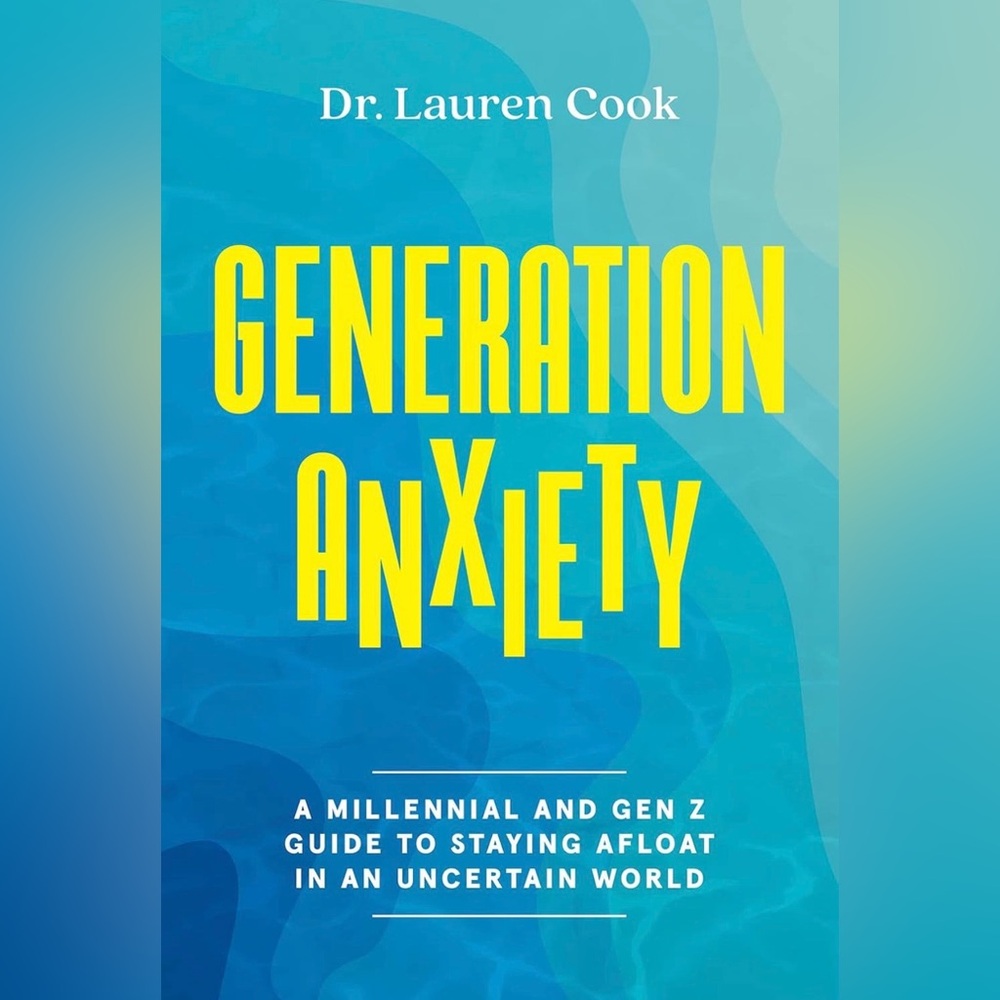 Generation Anxiety Book: Millennial and Gen Z Guide to Staying Afloat … NEW
